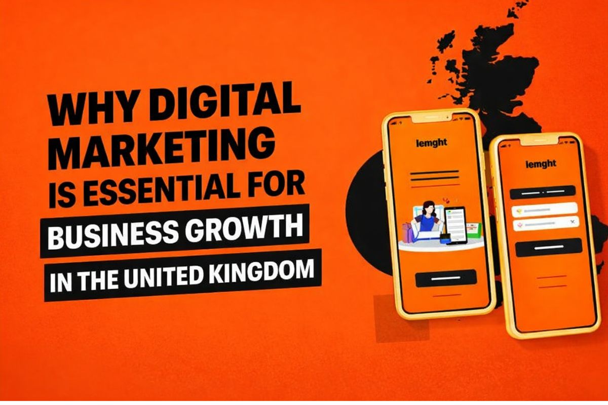 Why Digital Marketing is Essential for Business Growth in the United Kingdom